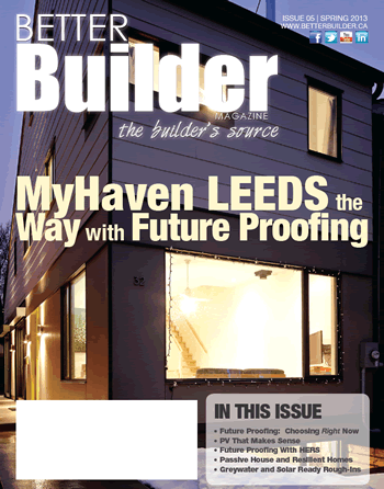 Better Builder Magazine, Spring 2013